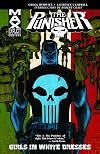 Punisher MAX Vol. 11: Girls in White Dresses
