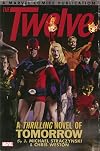 The Twelve: A Thrilling Novel of Tomorrow