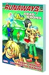 Runaways [2008] Volume 9: Dead Wrong