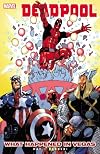 Deadpool, Vol. 5: What Happened in Vegas?