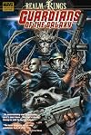 Guardians of the Galaxy Volume 4: Realm of Kings
