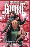 Gambit, Volume 2: Tombstone Blues
