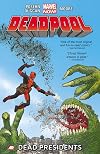 Deadpool, Vol. 1: Dead Presidents