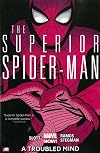 The Superior Spider-Man, Volume 2: A Troubled Mind