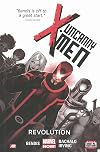 Uncanny X-Men, Volume 1: Revolution