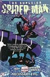 The Superior Spider-Man, Volume 4: Necessary Evil