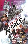 Cable and X-Force Volume 3: This Won't End Well (Marvel Now)
