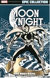 Moon Knight Epic Collection: Bad Moon Rising