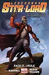 Legendary Star-Lord Volume 1: Face It, I Rule