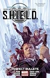 S.H.I.E.L.D. Vol. 1: Perfect Bullets