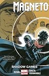 Magneto Volume 3: Shadow Games