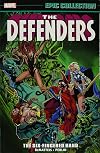 The Defenders Epic Collection: The Six-Fingered Hand