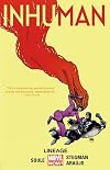 Inhuman Volume 3: Lineage