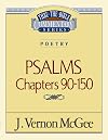 Thru the Bible Commentary, volume 19: Psalms, chapters 90 - 150