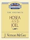 Thru the Bible Commentary, volume 27: Hosea and Joel