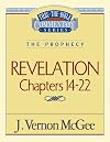 Thru the Bible Commentary, volume 60: Revelation, chapters 14 - 22