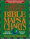 Nelson's Complete Book of Bible Maps & Charts