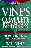 Vine's Complete Expository Dictionary of Old and New Testament Words
