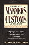 Illustrated Manners And Customs Of The Bible
