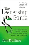 The Leadership Game: Winning Principles from Eight National Champions