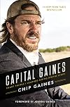 Capital Gaines: Smart Things I Learned by Doing Stupid Stuff