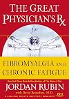 Great Physician's Rx for Fibromyalgia and Chronic Fatigue (Great Physician's Rx Series)