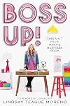 Boss Up!: This Ain’t Your Mama’s Business Book