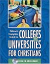 Nelson's Complete Guide To Colleges & Universities For Christians