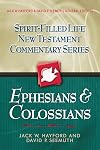 Ephesians and Colossians (Spirit-Filled Life New Testament Commentary)