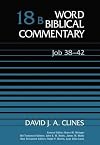 Word Biblical Commentary, Volume 18B: Job 38-42