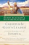 Called to Be God's Leader: How God Prepares His Servants for Spiritual Leadership (Biblical Legacy)