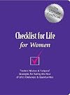 Checklist for Life for Women: Timeless Wisdom & Foolproof Strategies for Making the Most of Life's Challenges & Opportunities