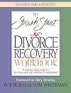 The Fresh Start Divorce Recovery Workbook: A Step-by-Step Program for Those Who Are Divorced or Separated