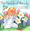 The Parable of the Lily