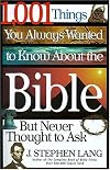 1,001 Things You Always Wanted to Know About the Bible, But Never Thought to Ask
