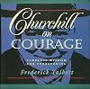 Churchill on Courage: Timeless Wisdom for Preserving