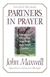 Partners in Prayer: Support and Strengthen Your Pastor and Church Leaders