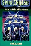 Attack of the Killer House