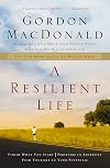 A Resilient Life: You Can Move Ahead No Matter What