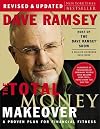 The Total Money Makeover: A Proven Plan for Financial Fitness
