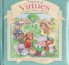 Treasury of virtues: Courage, love, honesty