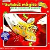 El Autobus Magico En El Cuerpo de Ralphie: Un Libro Sobre Germenes (Spanish Edition)