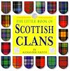 Little Book of Scottish Clans