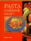 Pasta Cookbook; Authentic Recipes from the Home of Pasta