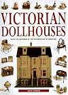 The Victorian Dollhouse Book