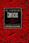 The Essential Confucius