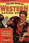 The Big Book of Western Action Stories