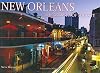 New Orleans: The Growth of the City (Growth of the City/State)