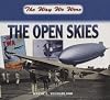The Open Skies (The Way We Were)