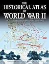 The Historical Atlas of World War II